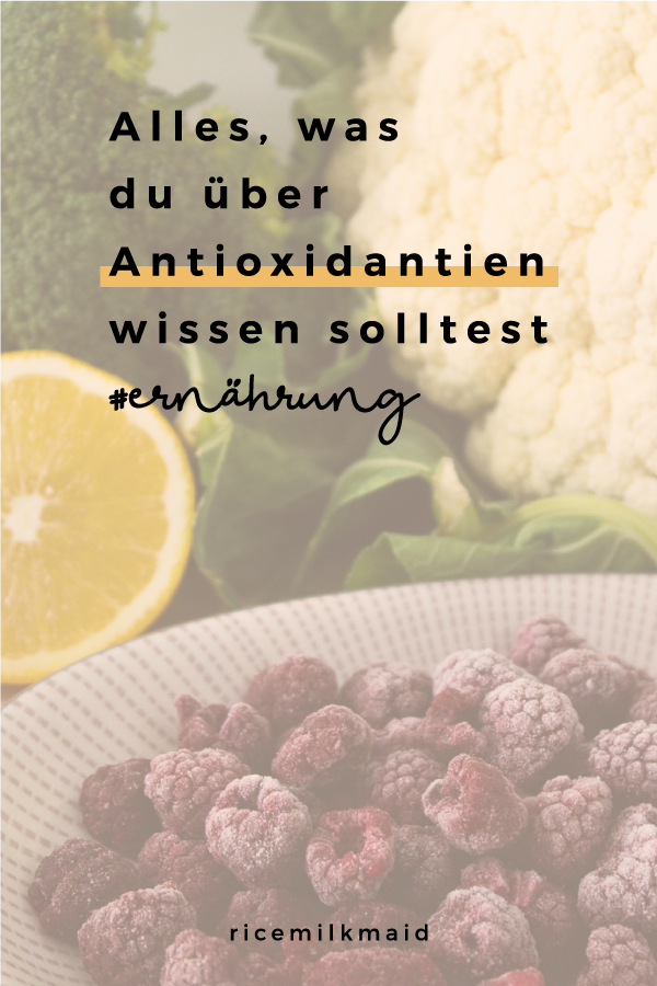 Was sind noch mal Antioxidantien? Alles, was du wirklich über Antioxidantien wissen solltest findest du jetzt in diesem Beitrag. Klick dich gleich zum Blog!