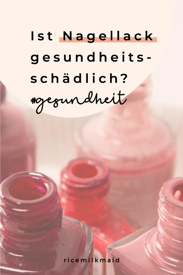 Ist Nagellack gesundheitsschädlich? Alle Informationen über 3-free, 5-free und 7-free Nagellacke und tolle Alternativen zu herkömmlichen Nagellacken. Klick dich zum Beitrag und informiere dich über deine Gesundheit!
