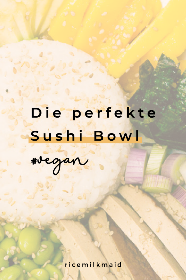 Wie man eine perfekte bunte Sushi Bowl in vegan hinbekommt? Na, mit jeder Menge gesunden Zutaten wie Edamame, Paprika, Lauchzwiebeln und Nori Blättern. Das Rezept gibt es auf dem Blog - klick dich gleich rüber!